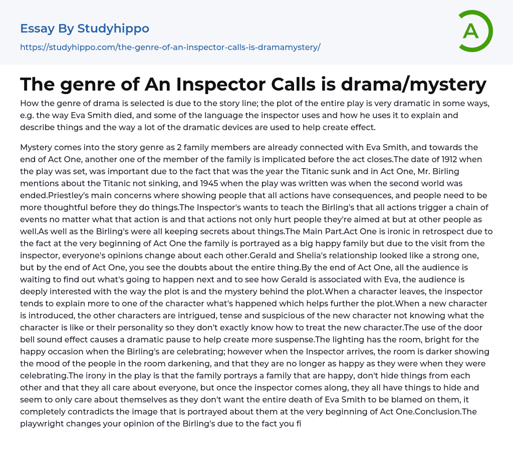 The genre of An Inspector Calls is drama/mystery Essay Example