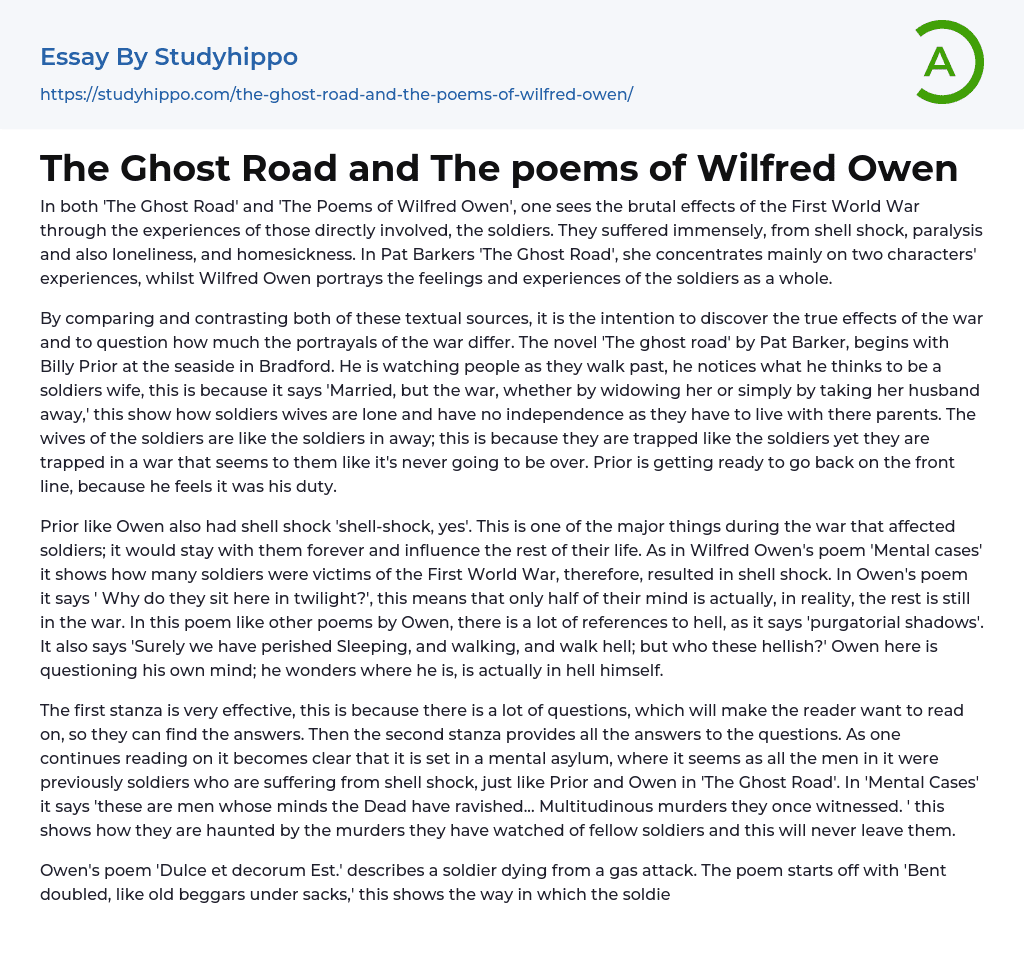 The Ghost Road and The poems of Wilfred Owen Essay Example