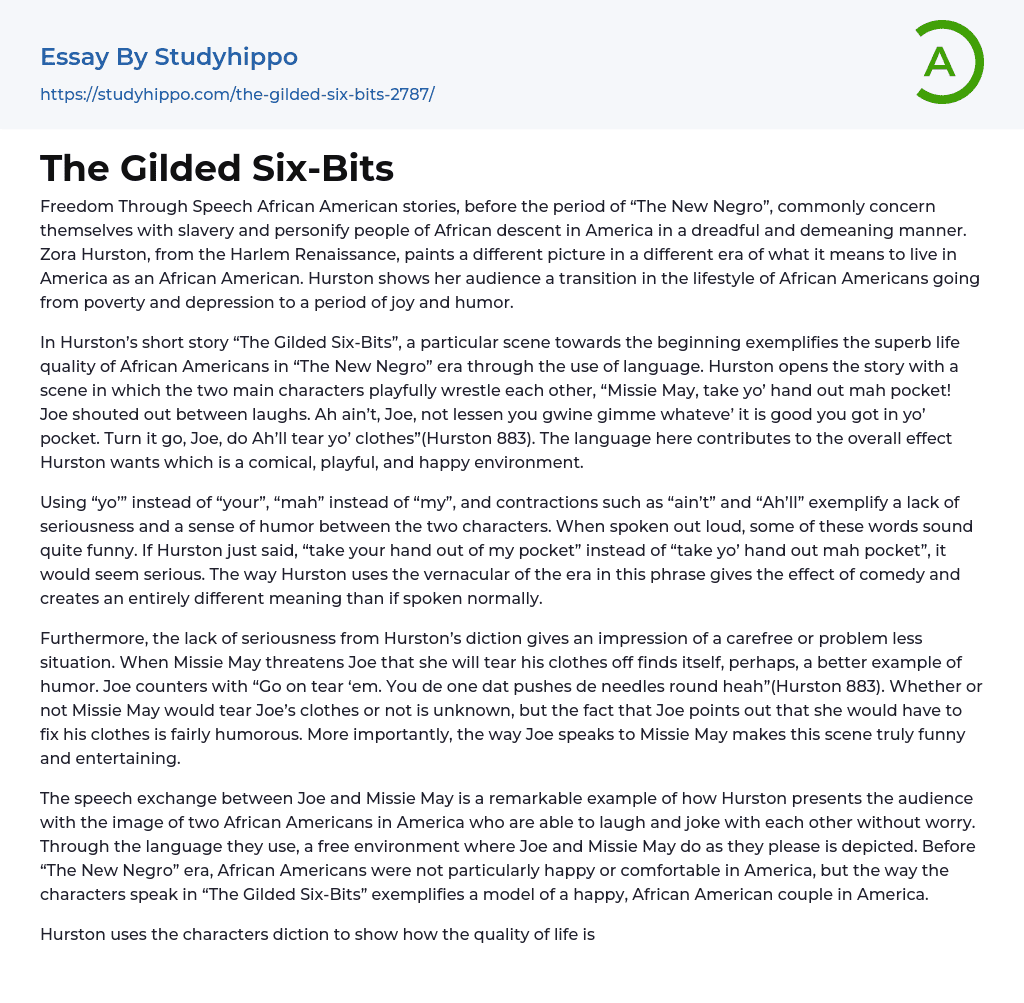 The Gilded Six-Bits Essay Example