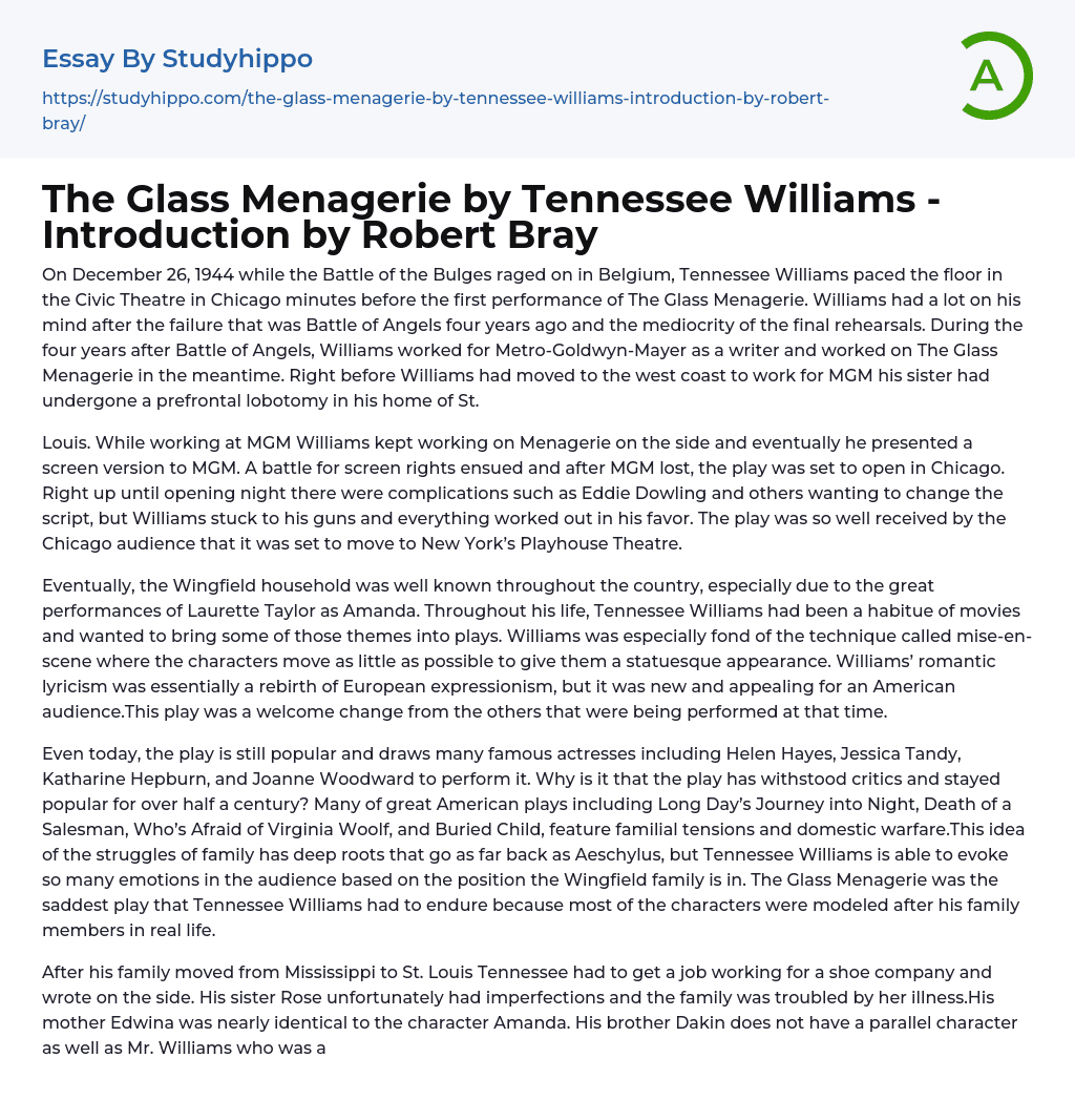 The Glass Menagerie by Tennessee Williams – Introduction by Robert Bray Essay Example