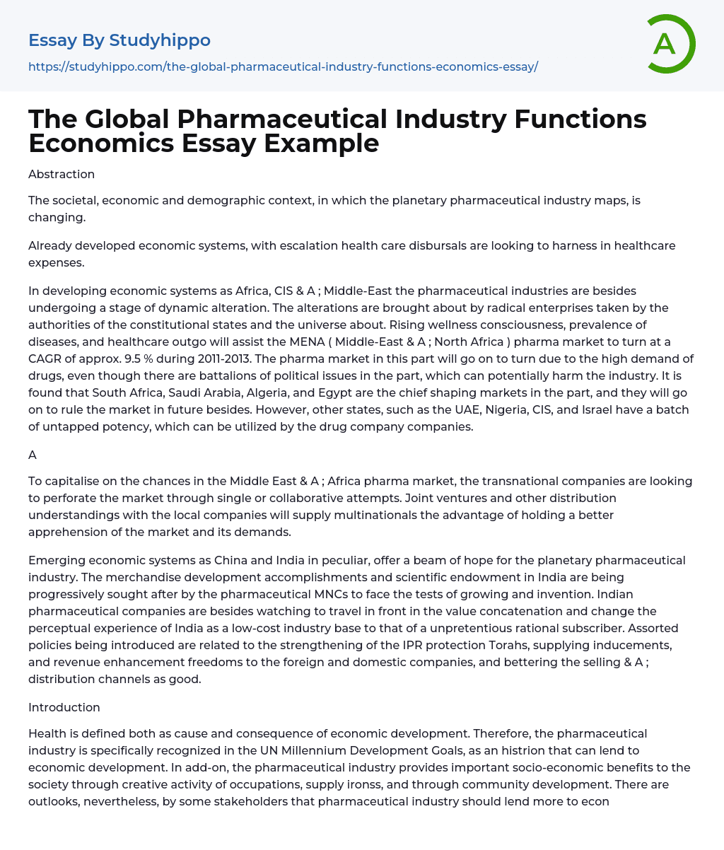 The Global Pharmaceutical Industry Functions Economics Essay Example