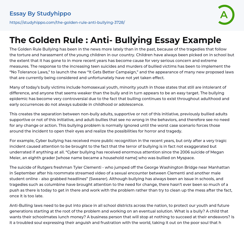 The Golden Rule : Anti- Bullying Essay Example