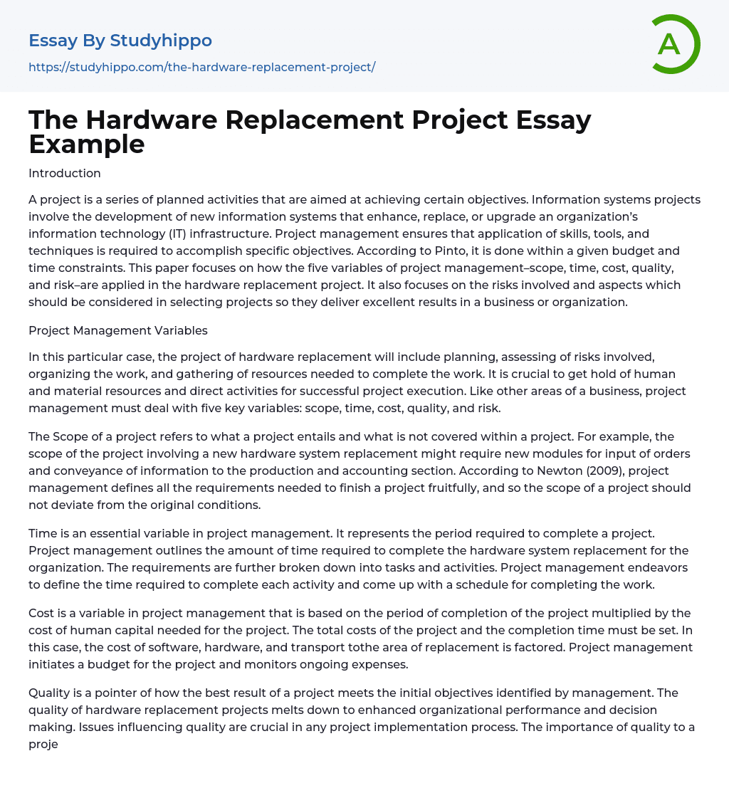 The Hardware Replacement Project Essay Example