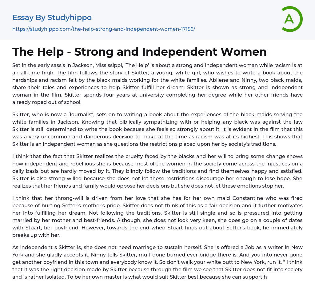 The Help – Strong and Independent Women Essay Example