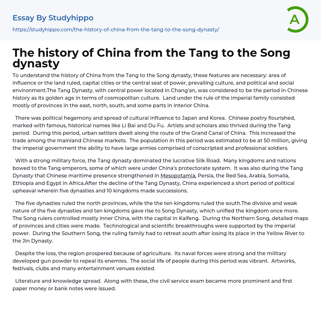 The history of China from the Tang to the Song dynasty Essay Example