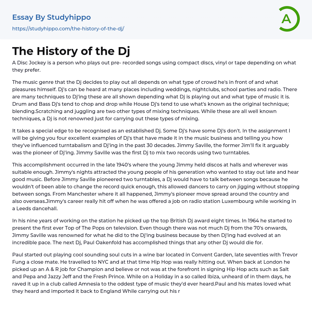 The History of the Dj Essay Example