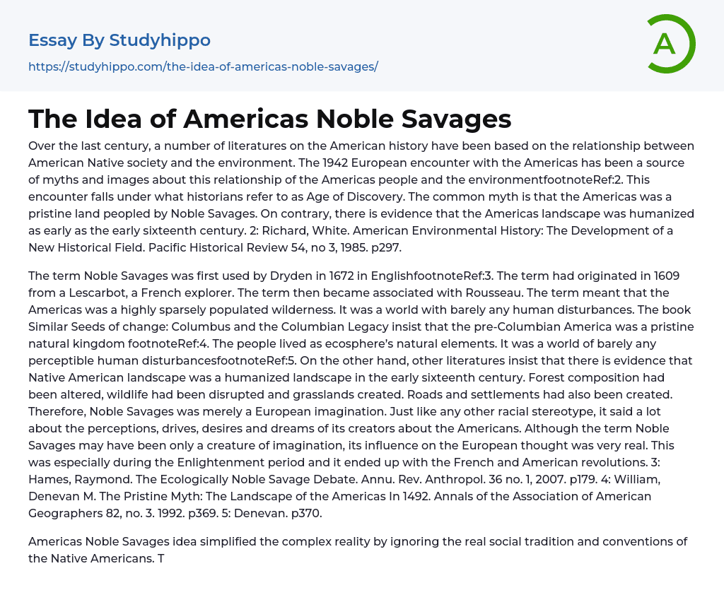 The Idea of Americas Noble Savages Essay Example