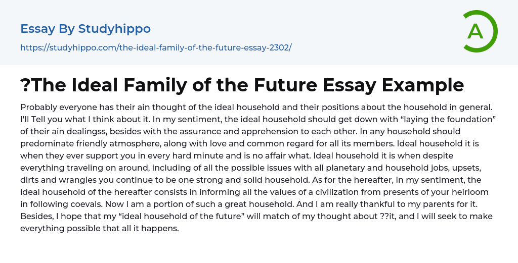 ?The Ideal Family of the Future Essay Example