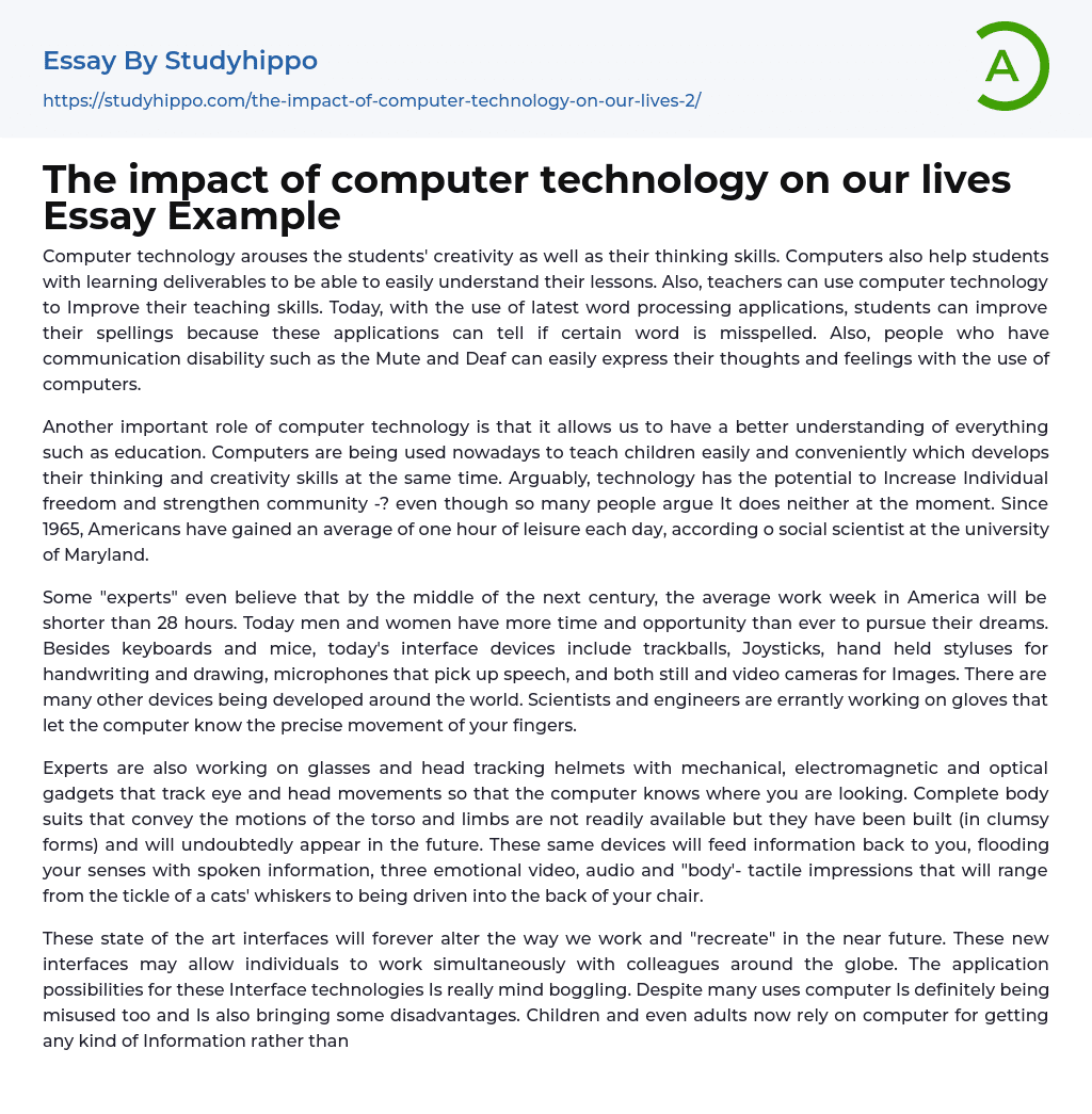 The impact of computer technology on our lives Essay Example