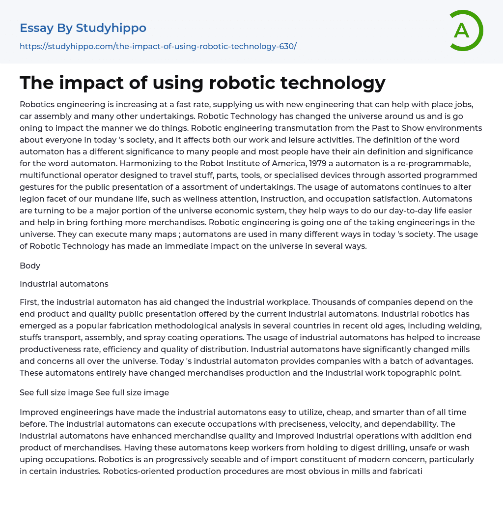 The impact of using robotic technology Essay Example