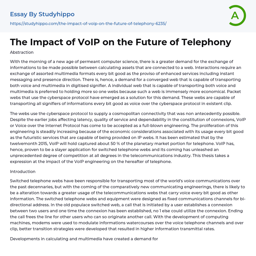 The Impact of VoIP on the Future of Telephony