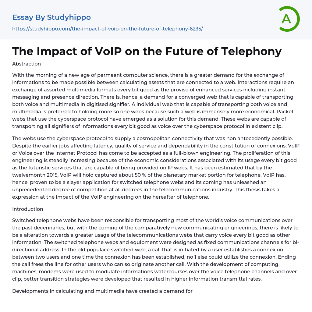 The Impact of VoIP on the Future of Telephony Essay Example