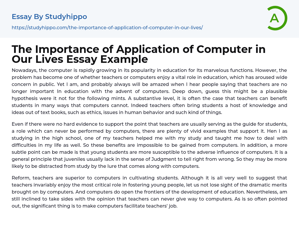 The Importance of Application of Computer in Our Lives Essay Example