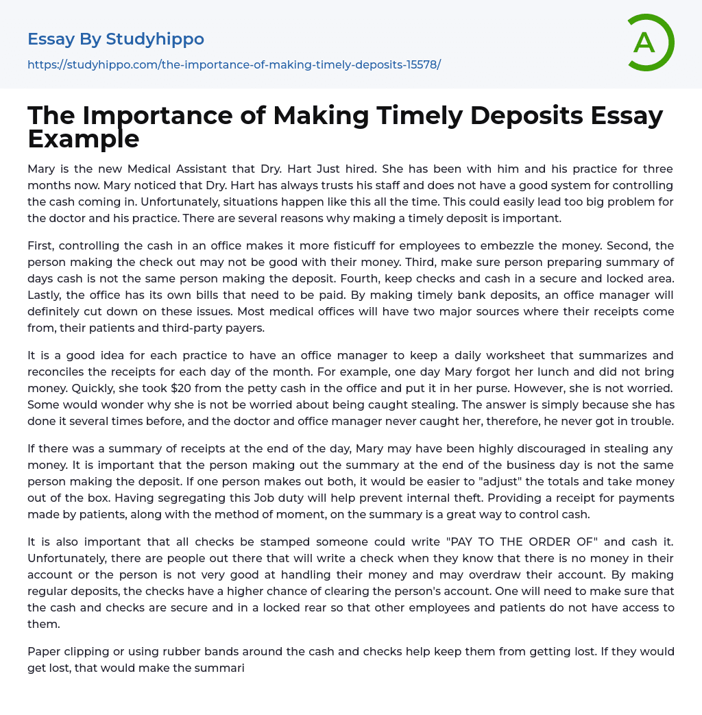 The Importance of Making Timely Deposits Essay Example