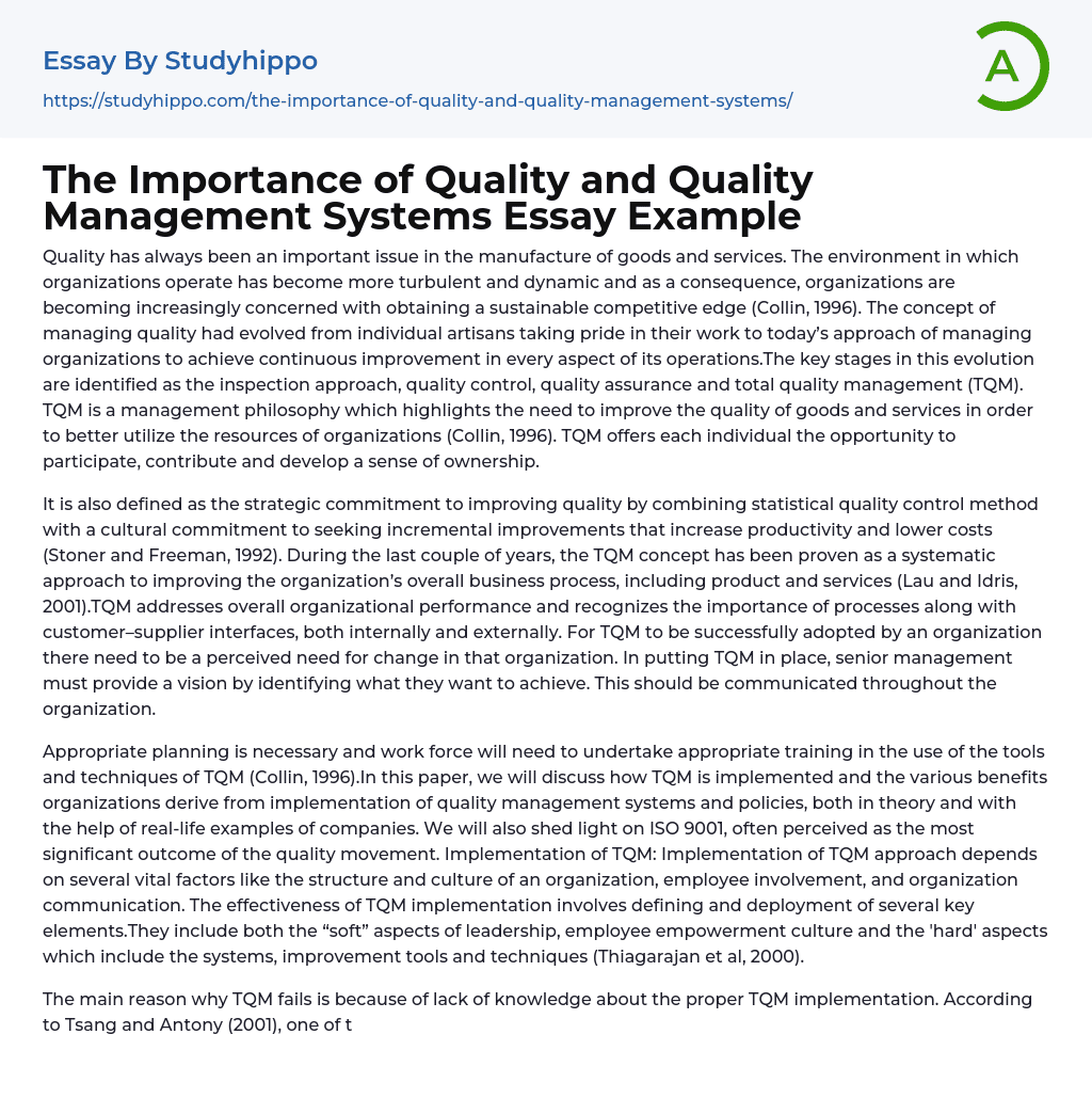 The Importance of Quality and Quality Management Systems Essay Example