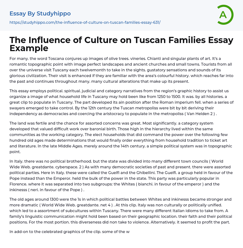 The Influence of Culture on Tuscan Families Essay Example