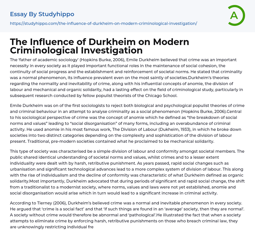The Influence of Durkheim on Modern Criminological Investigation Essay Example