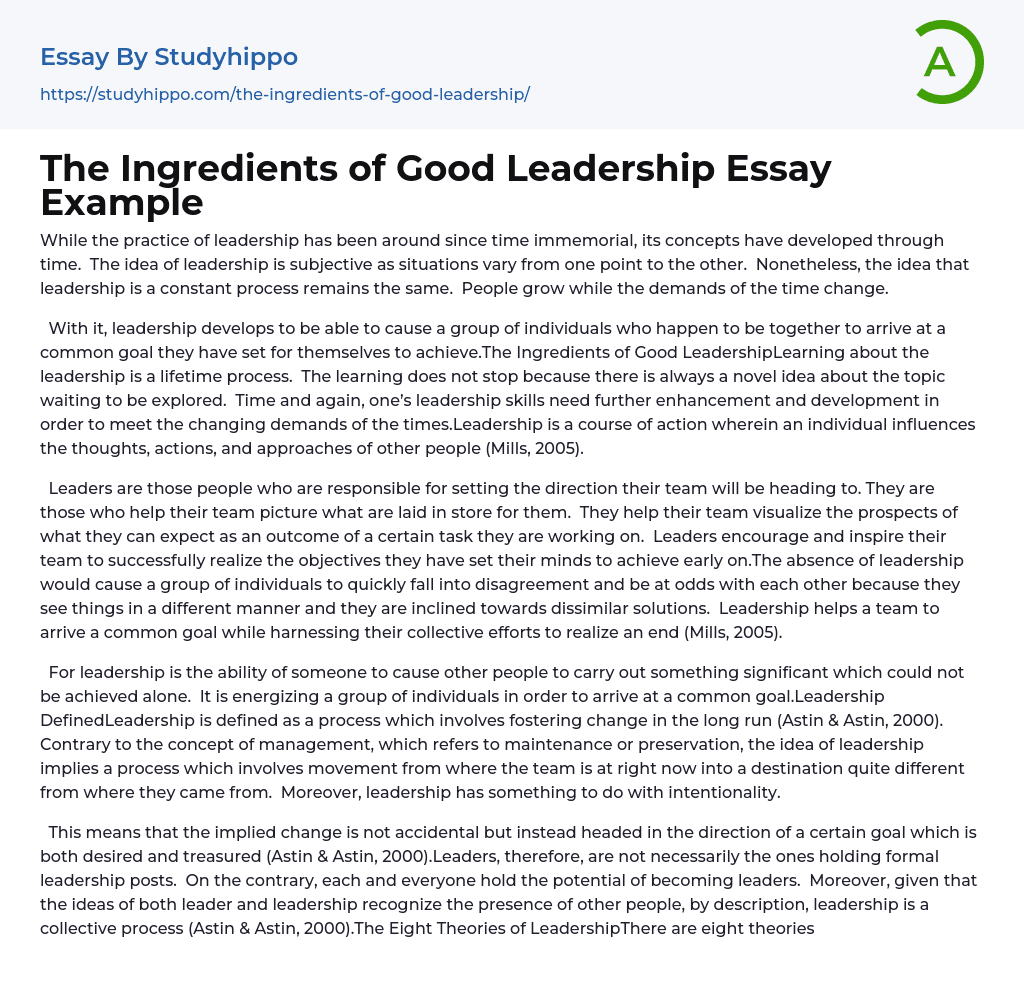 The Ingredients of Good Leadership Essay Example