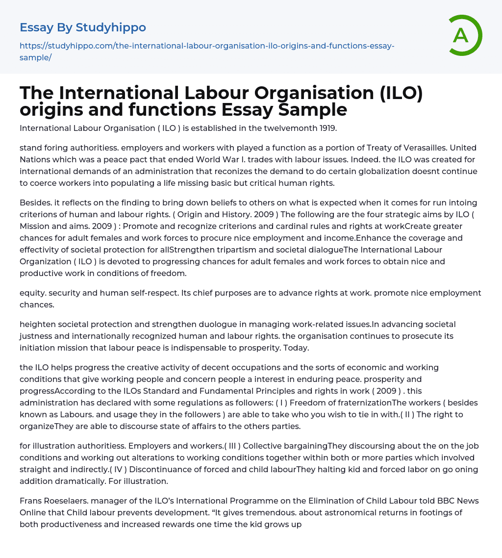 The International Labour Organisation (ILO) origins and functions Essay Sample
