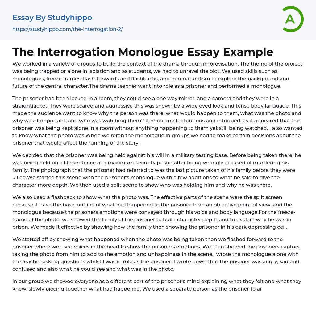 The Interrogation Monologue Essay Example