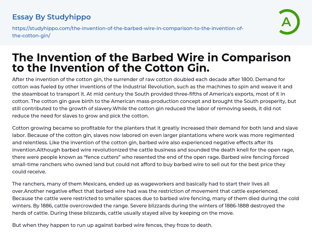 The Invention of the Barbed Wire in Comparison to the Invention of the Cotton Gin. Essay Example