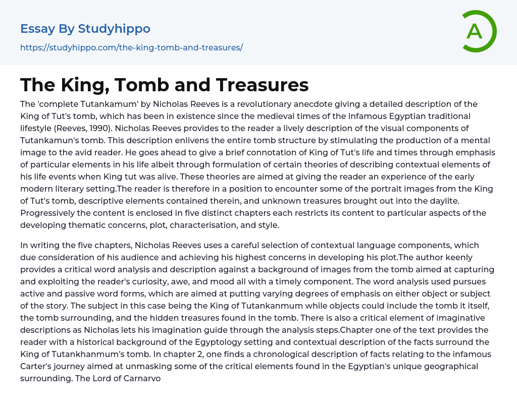 The King, Tomb and Treasures Essay Example