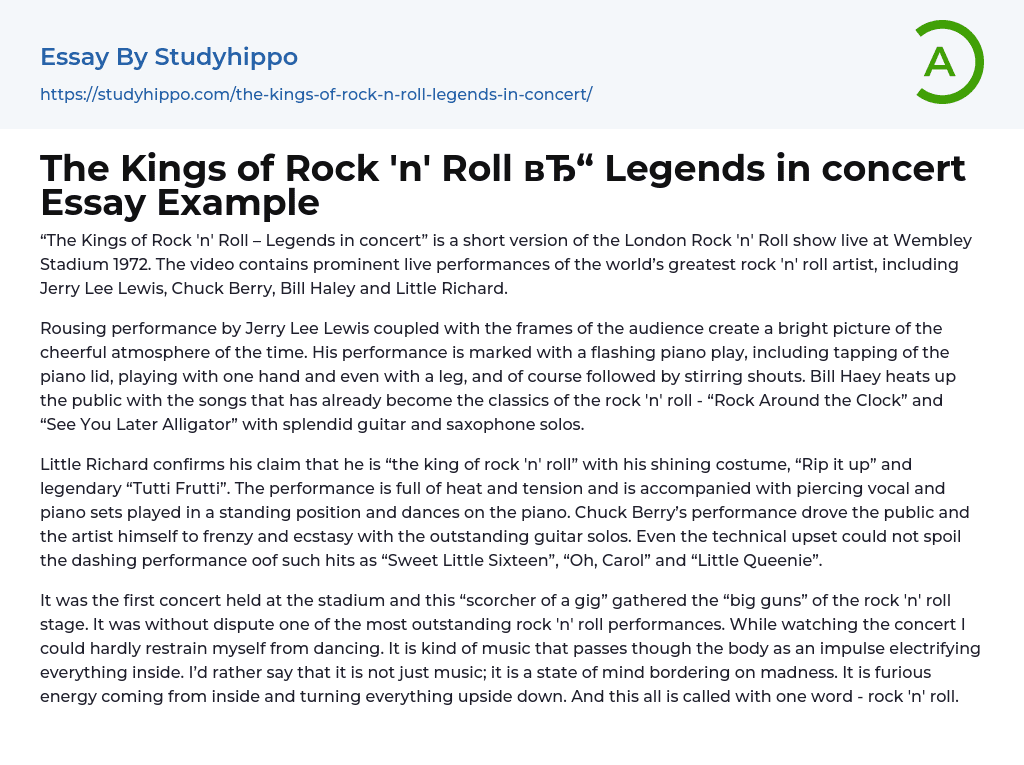 The Kings of Rock ‘n’ Roll Legends in concert Essay Example