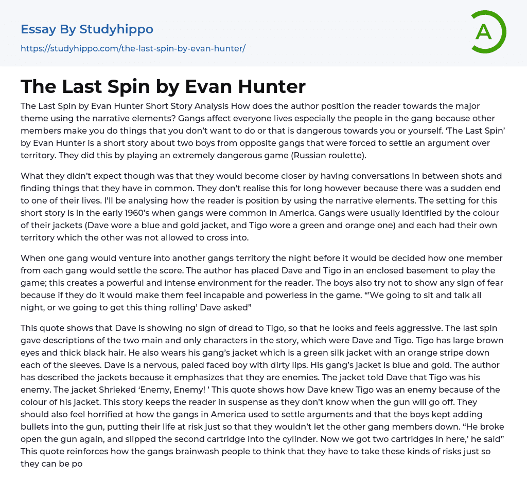 The Last Spin by Evan Hunter Essay Example