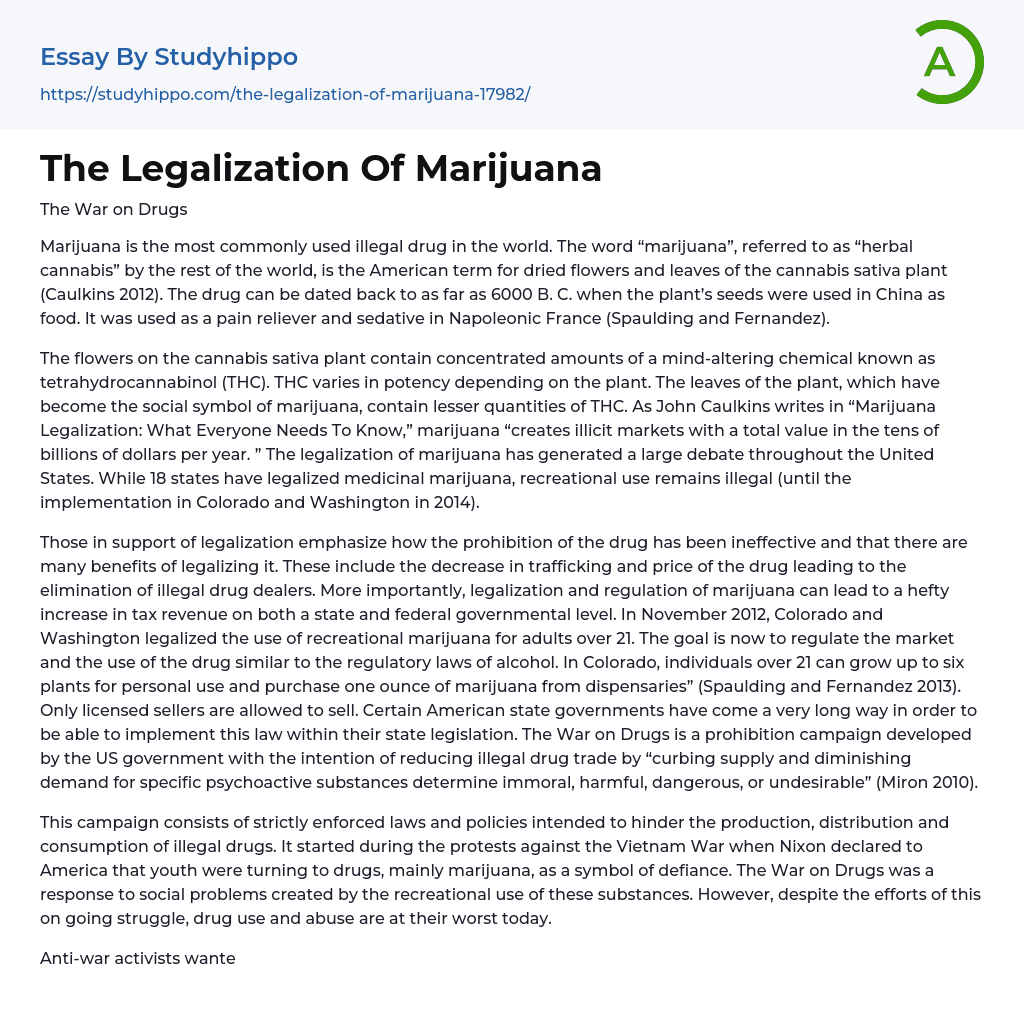 The Legalization Of Marijuana Essay Example