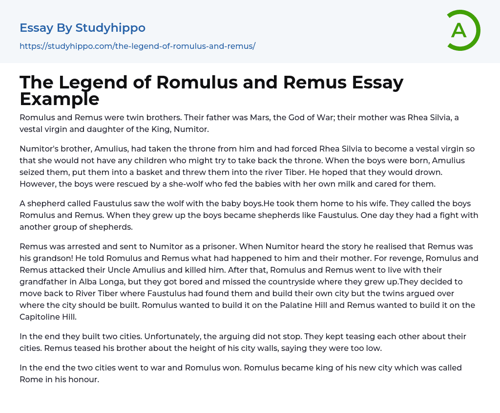 The Legend of Romulus and Remus Essay Example