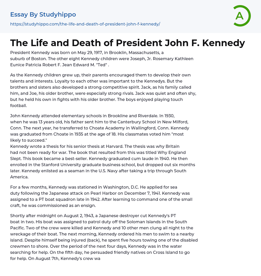 The Life and Death of President John F. Kennedy Essay Example