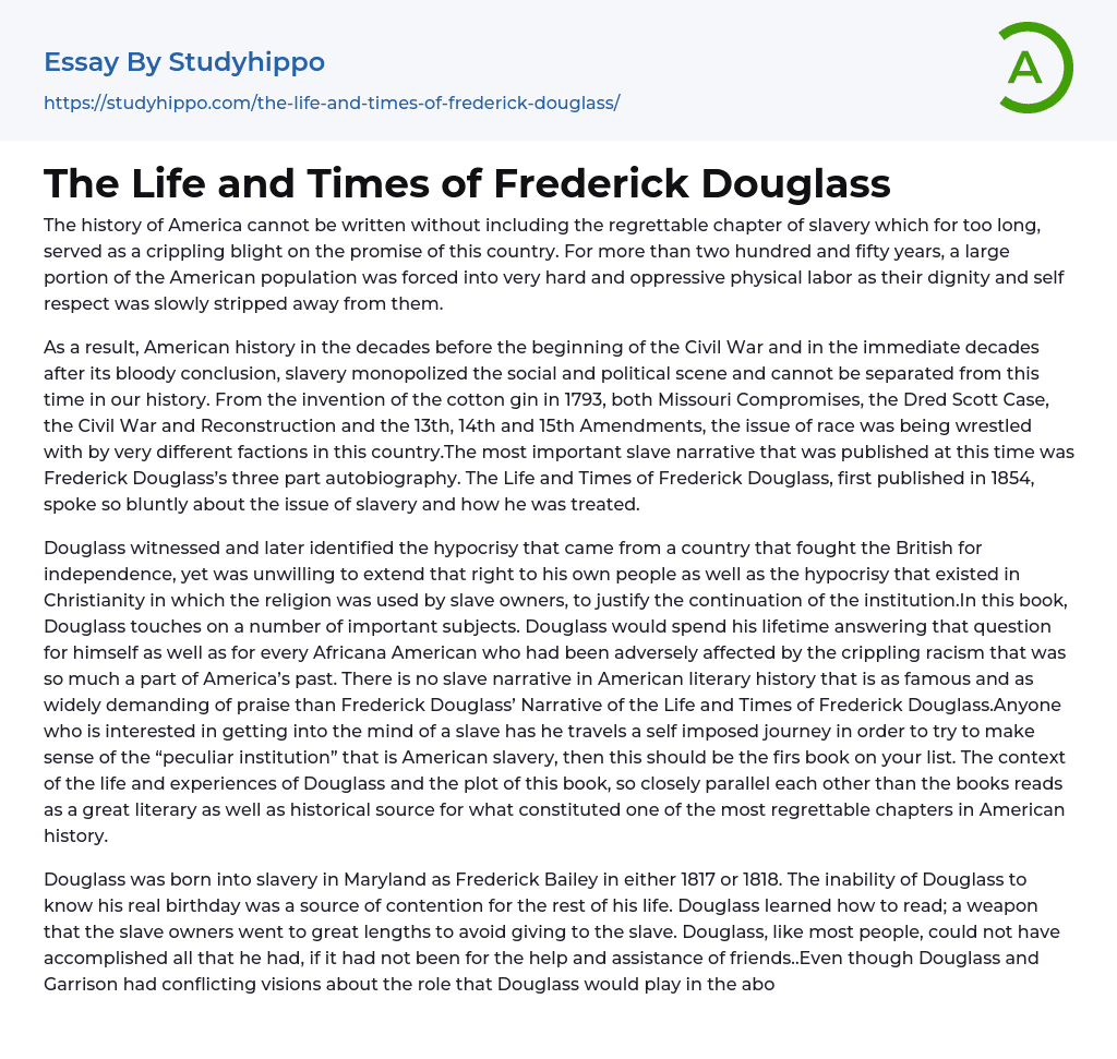 The Life and Times of Frederick Douglass Essay Example