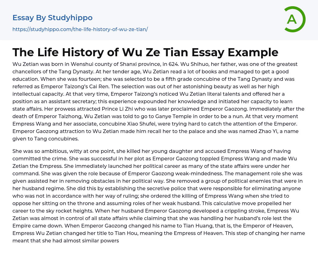 The Life History of Wu Ze Tian Essay Example