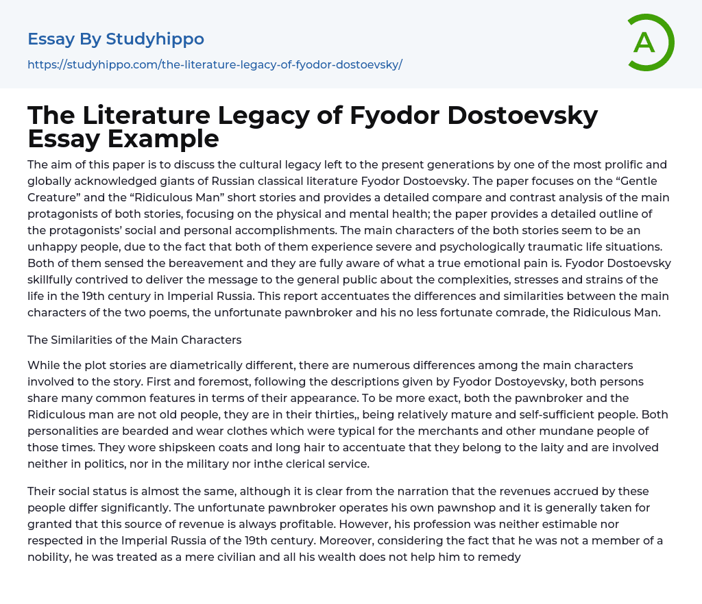 The Literature Legacy of Fyodor Dostoevsky Essay Example