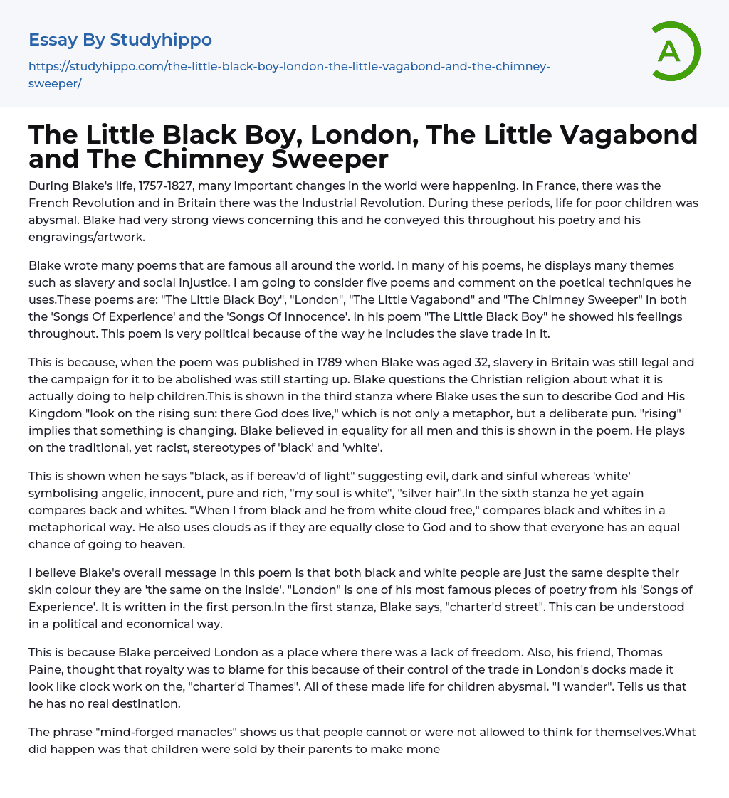 The Little Black Boy, London, The Little Vagabond and The Chimney Sweeper Essay Example