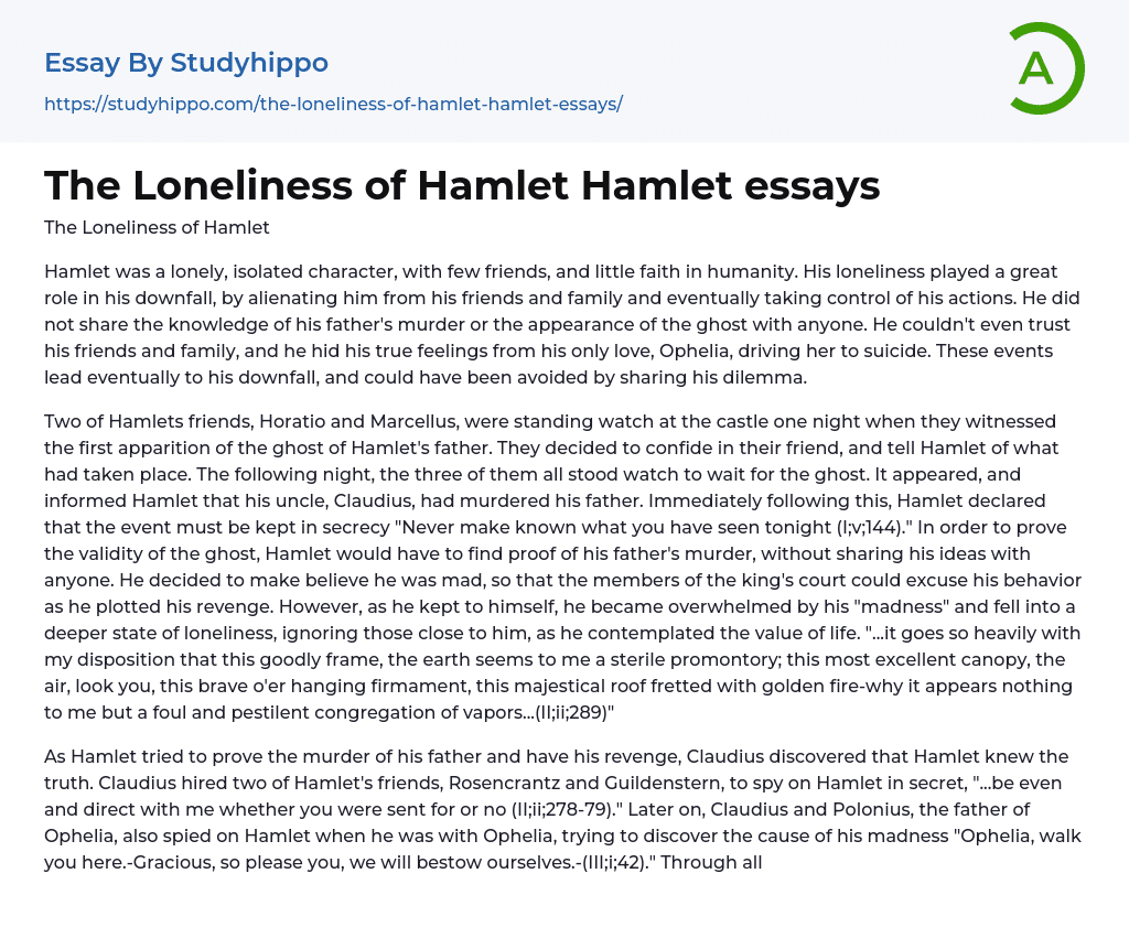 The Loneliness of Hamlet Hamlet essays