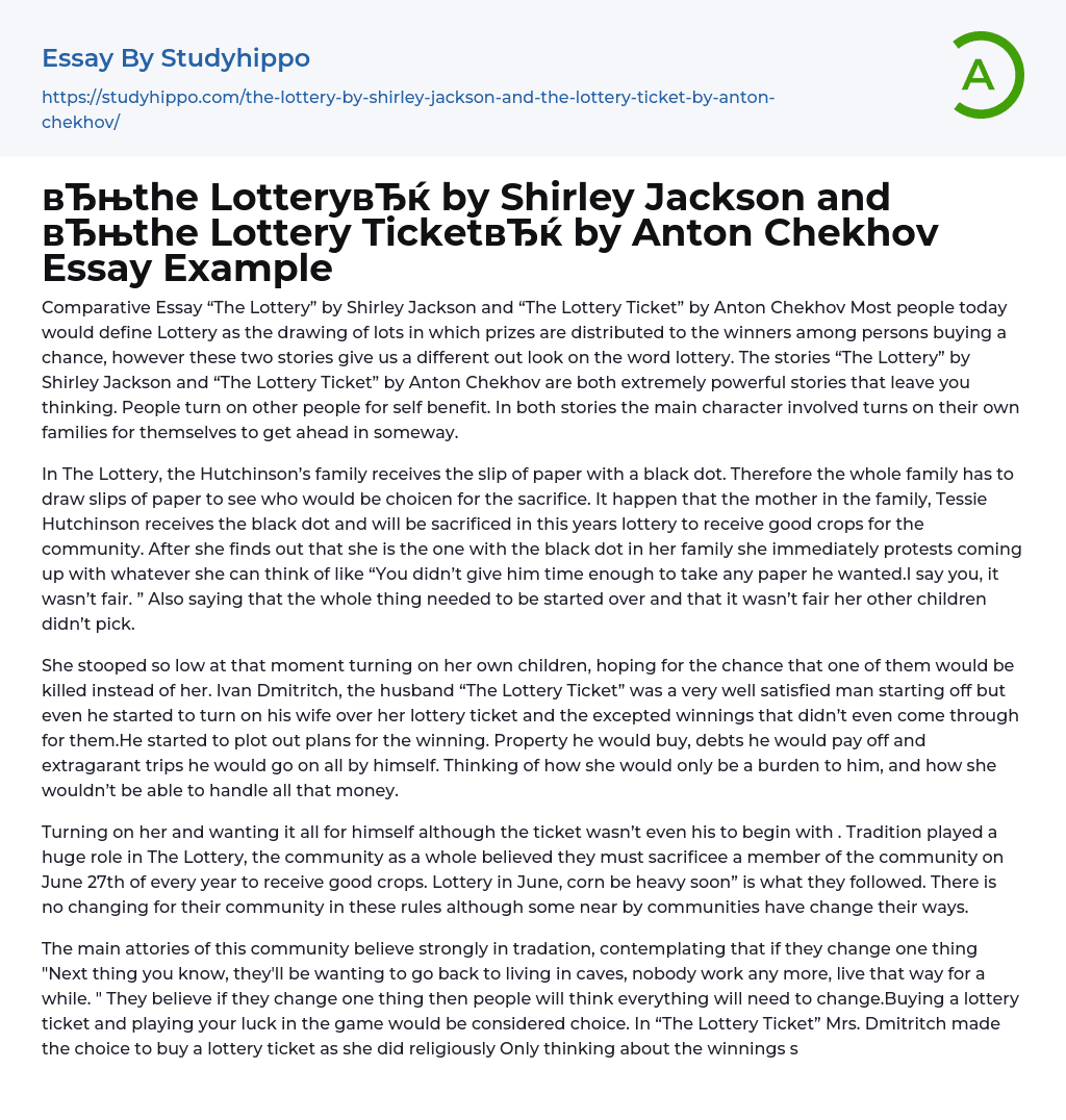 “the Lottery” by Shirley Jackson and “the Lottery Ticket” by Anton Chekhov Essay Example