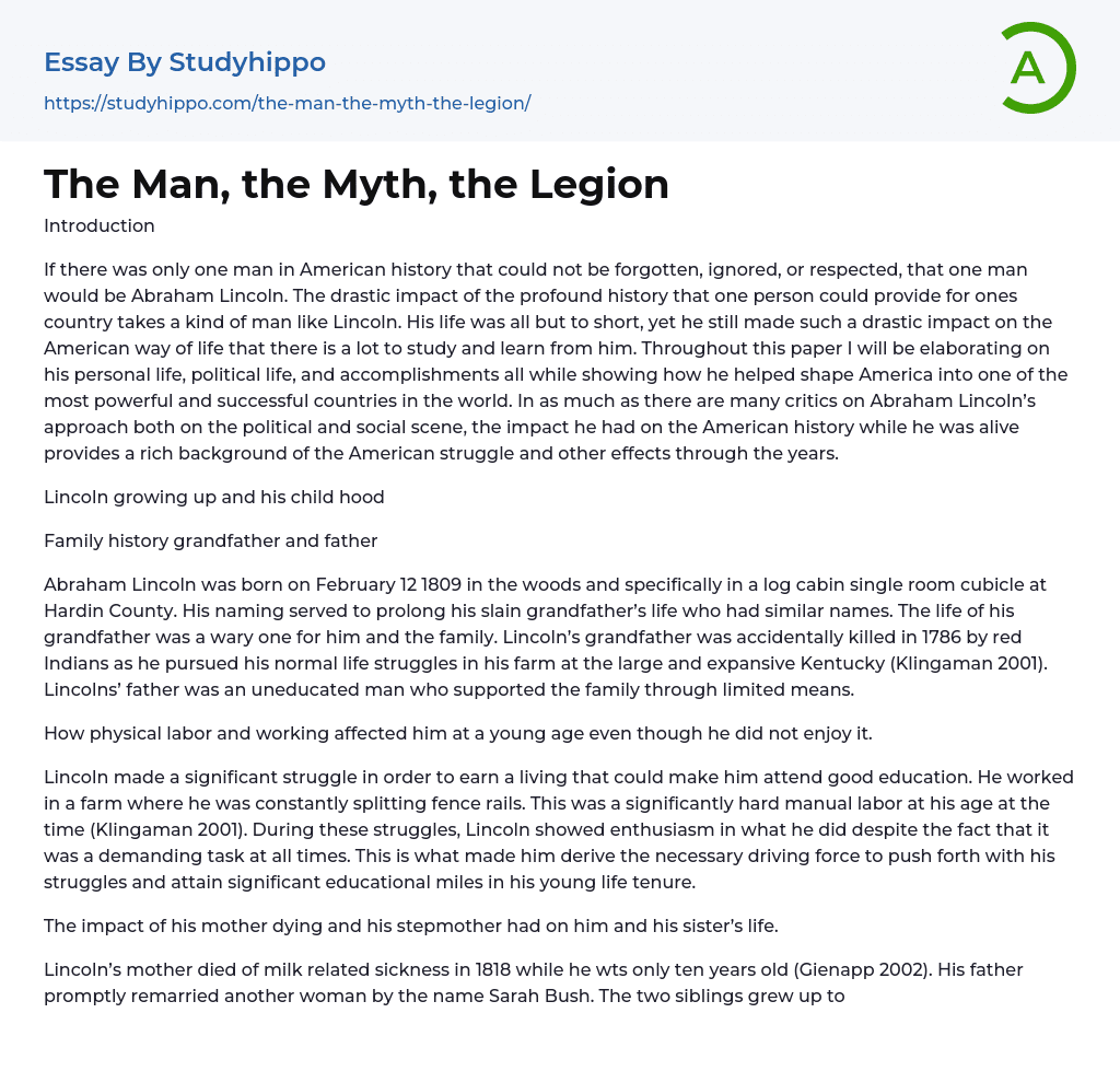 The Man, the Myth, the Legion Essay Example