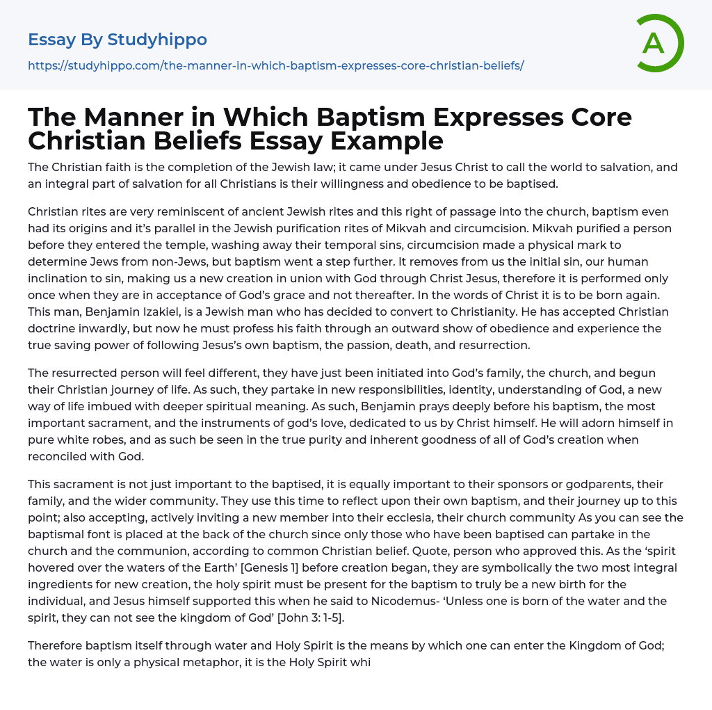 The Manner in Which Baptism Expresses Core Christian Beliefs Essay Example