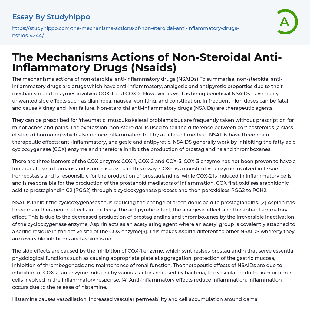 The Mechanisms Actions of Non-Steroidal Anti-Inflammatory Drugs (Nsaids) Essay Example