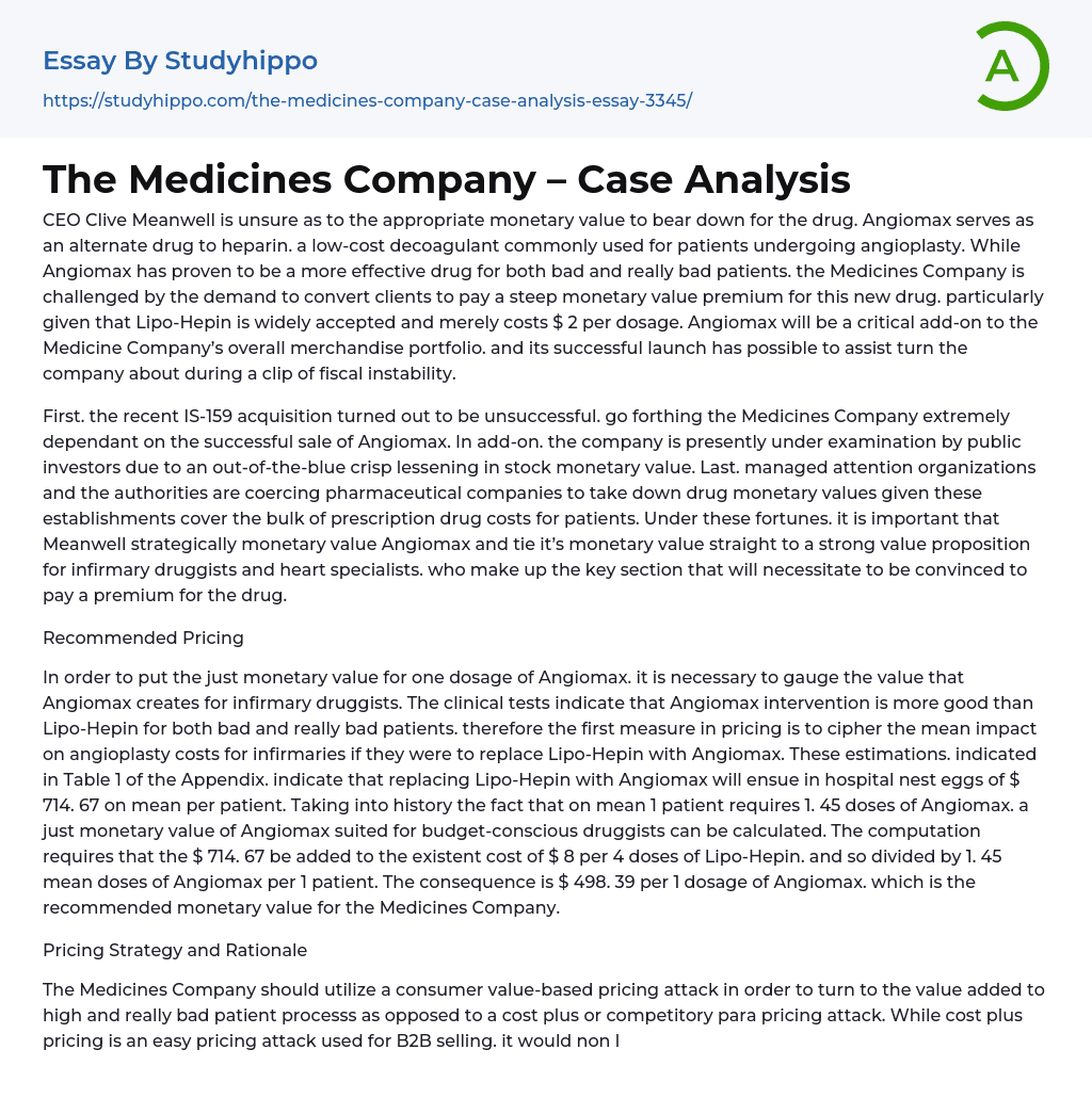 The Medicines Company – Case Analysis Essay Example