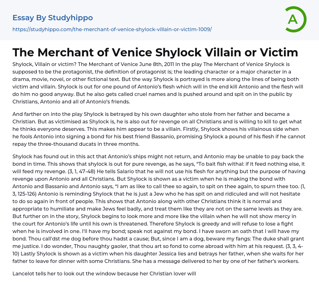 The Merchant of Venice Shylock Villain or Victim Essay Example