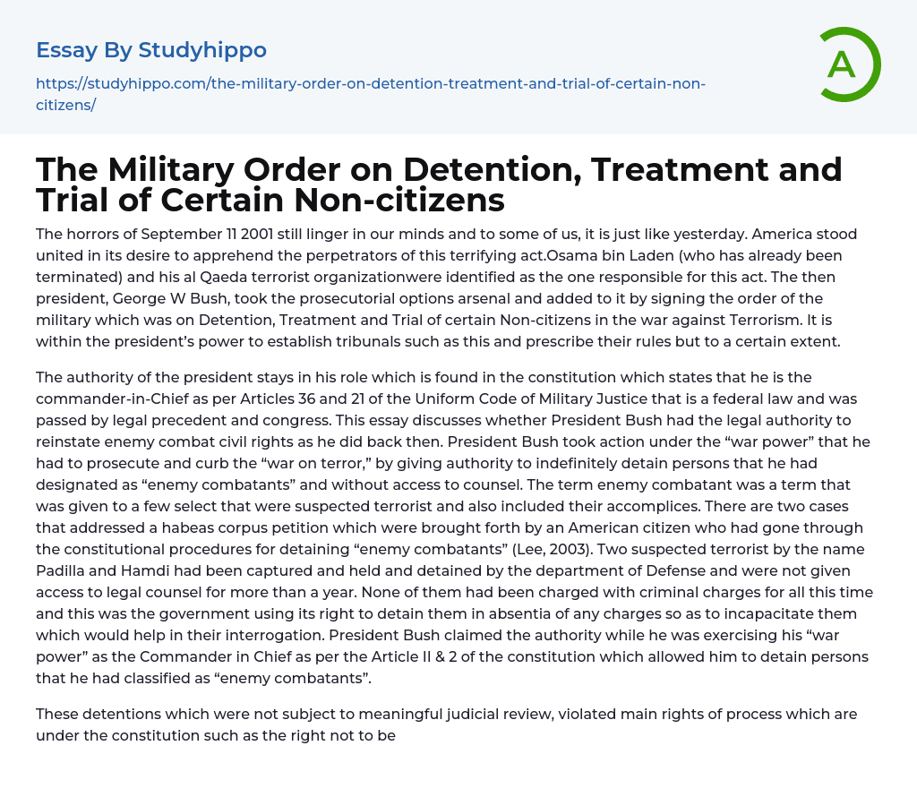 The Military Order on Detention, Treatment and Trial of Certain Non-citizens Essay Example