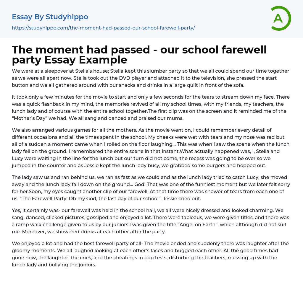 The moment had passed – our school farewell party Essay Example