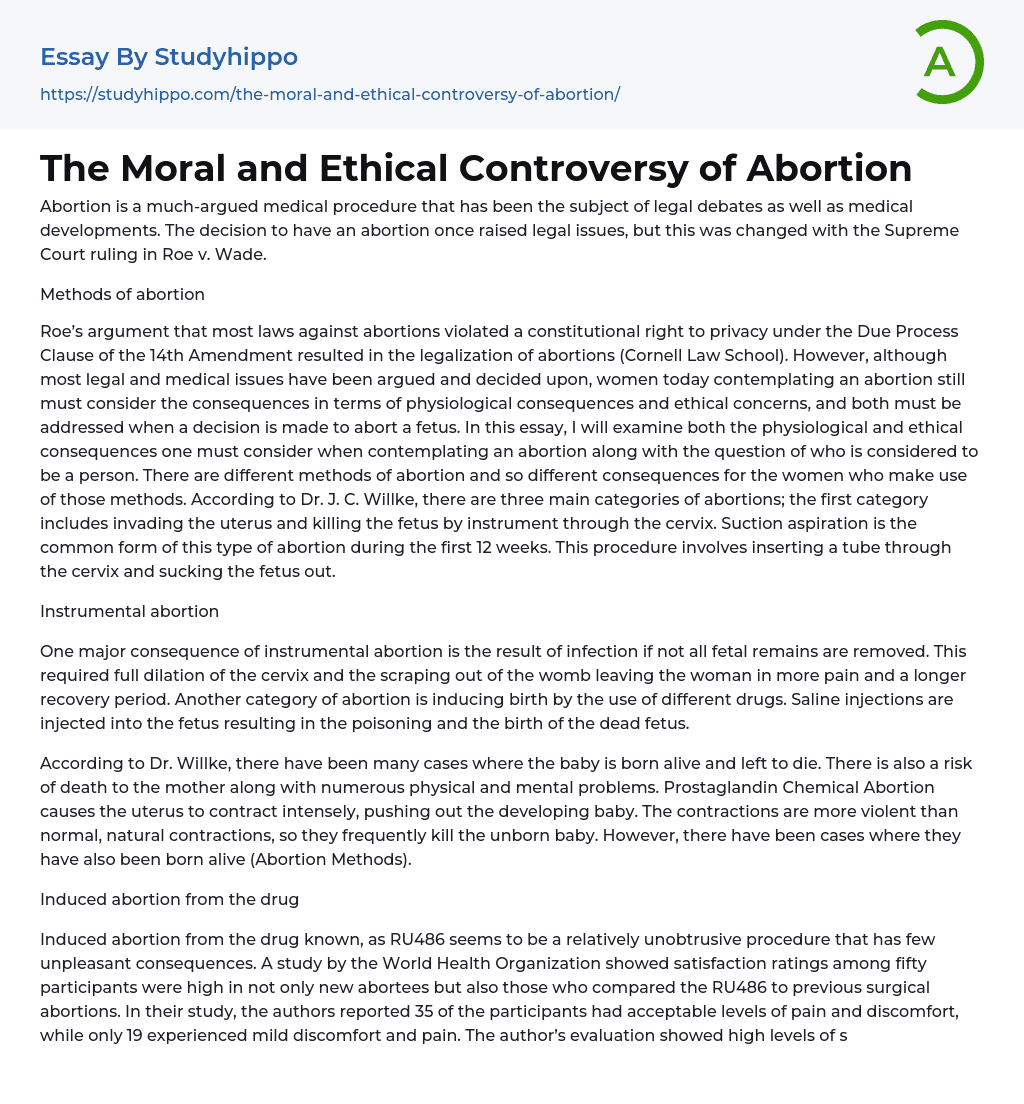 The Moral and Ethical Controversy of Abortion Essay Example