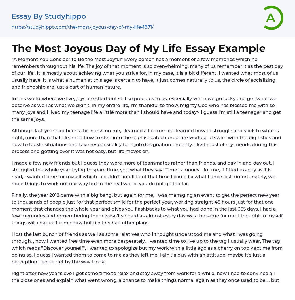 The Most Joyous Day of My Life Essay Example