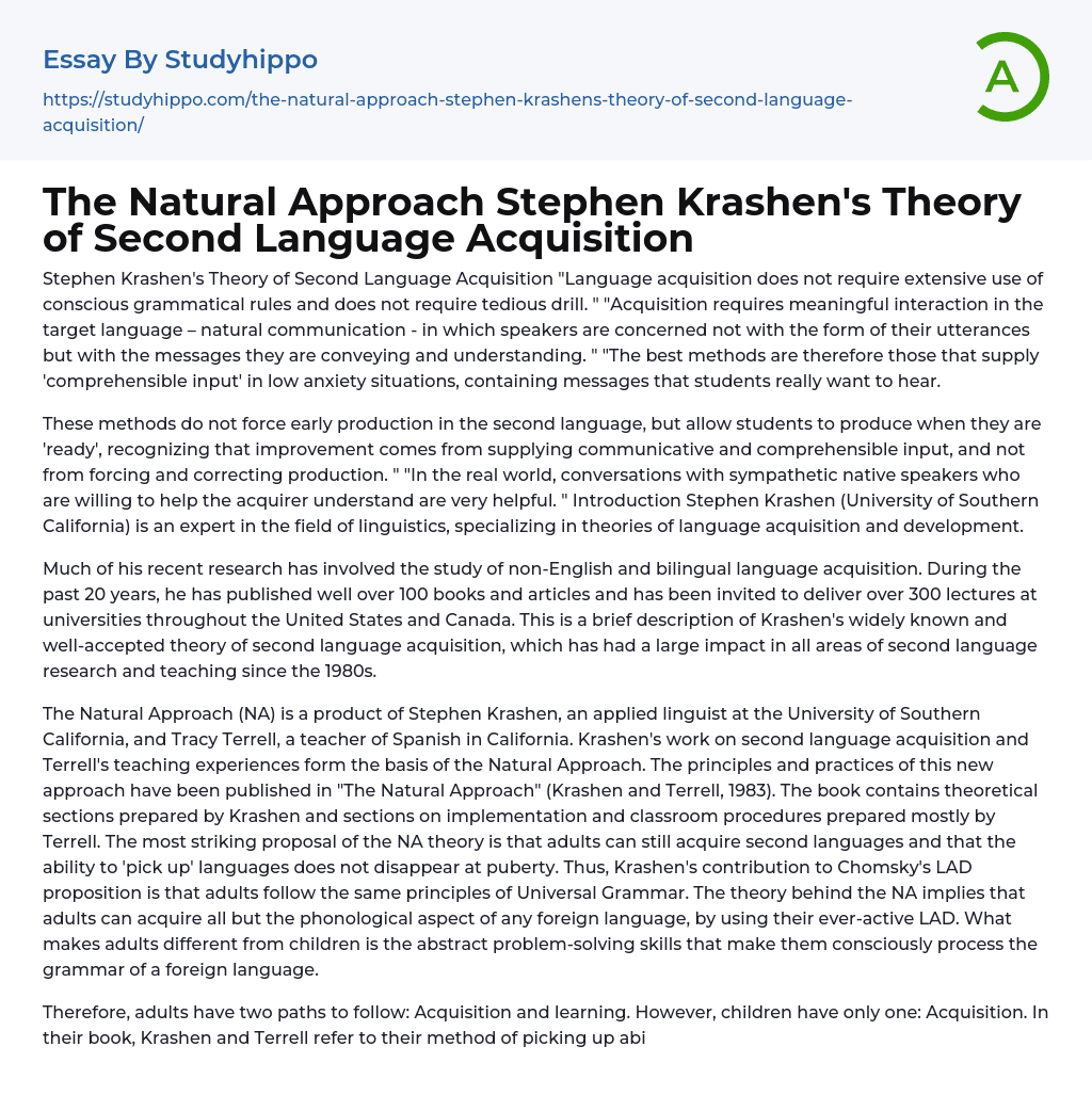 The Natural Approach Stephen Krashen’s Theory of Second Language Acquisition Essay Example