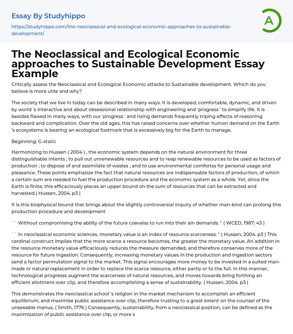 The Neoclassical and Ecological Economic approaches to Sustainable Development Essay Example