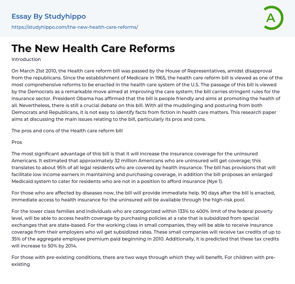 The New Health Care Reforms Essay Example