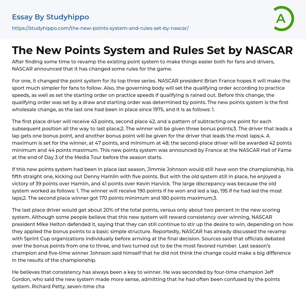 The New Points System and Rules Set by NASCAR Essay Example